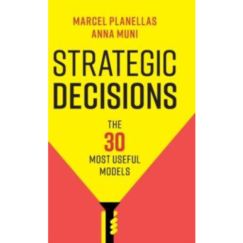 Strategic Decisions by Marcel Planellas Hardcover Book