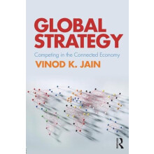 Global Strategy Competing in the Connected Economy by Vinod Jain Paper