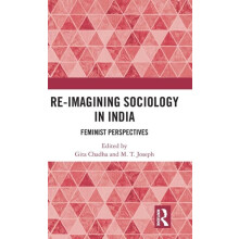 ReImagining Sociology in India Feminist Perspectives Hardcover Book