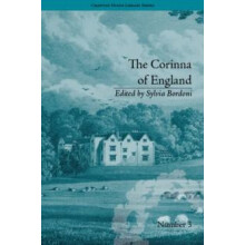 The Corinna of England or a Heroine in the Shade A Modern Romance by E