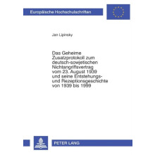 Das Geheime Zusatzprotokoll zum deutschsowjetischen Nichtangriffsvertr