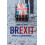Brexit Causes and Consequences by Rudolf G. Adam Paperback Book 1