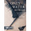 Only Water Between by Clare Paperback Book 1