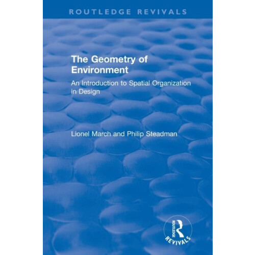 The Geometry of Environment An Introduction to Spatial Organization in