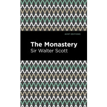 The Monastery by Scott Walter Sir Hardcover Book