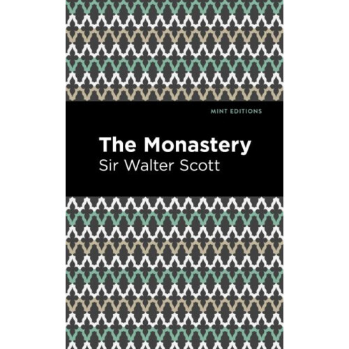 The Monastery by Scott Walter Sir Hardcover Book