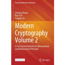 Modern Cryptography Volume 2 A Classical Introduction to Informational
