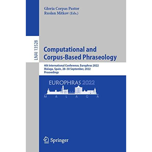Computational and CorpusBased Phraseology 4th International Conference