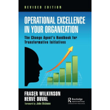 Operational Excellence in Your Organization The Change Agents Handbook
