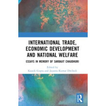 International Trade Economic Development and National Welfare Essays i