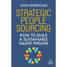 Strategic People Sourcing How to Build a Sustainable Talent Pipeline b