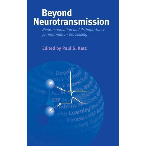 Beyond Neurotransmission by KATZ Hardcover Book