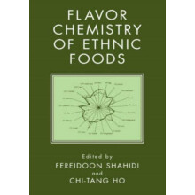 Flavor and Chemistry of Ethnic Foods Hardcover Book