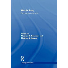 War in Iraq Planning and Execution Paperback Book