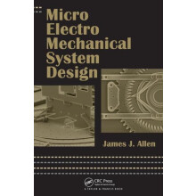 Micro Electro Mechanical System Design by James J. Allen Hardcover Boo