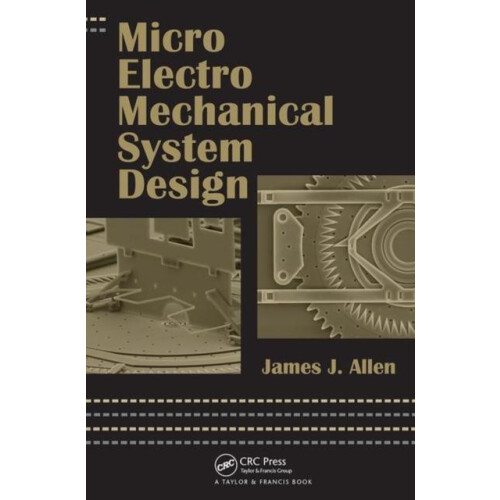 Micro Electro Mechanical System Design by James J. Allen Hardcover Boo