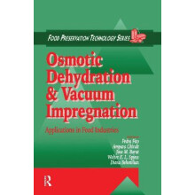 Osmotic Dehydration and Vacuum Impregnation Applications in Food Indus