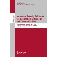 Innovative Security Solutions for Information Technology and Communica