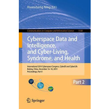Cyberspace Data and Intelligence and CyberLiving Syndrome and Health I