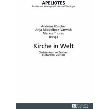 Kirche in Welt Christentum im Zeichen kultureller Vielfalt Hardcover B