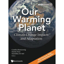 OUR WARMING PLANET CLIMATE CHANGE IMPACTS AND ADAPTATION by ROSENZWEIG