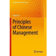 Principles of Chinese Management by Haibo Hu Paperback Book