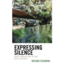 Expressing Silence Where Language and Culture Meet in Japanese by Nats