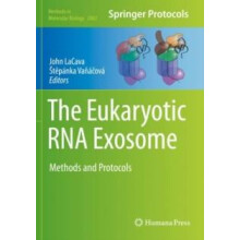 The Eukaryotic RNA Exosome Methods and Protocols Paperback Book