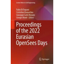 Proceedings of the 2022 Eurasian OpenSees Days Hardcover Book