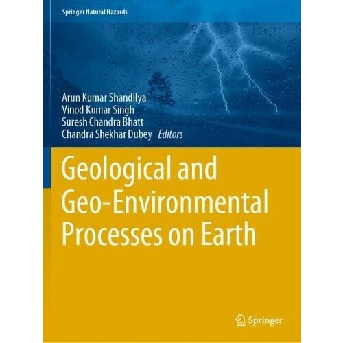 Geological and GeoEnvironmental Processes on Earth Paperback Book