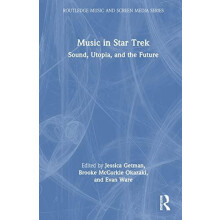 Music in Star Trek Sound Utopia and the Future Hardcover Book