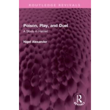 Poison Play and Duel by Nigel Alexander Paperback Book