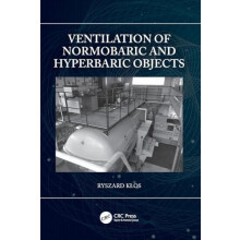 Ventilation of Normobaric and Hyperbaric Objects by Ryszard Kos Paperb