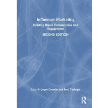 Influencer Marketing Building Brand Communities and Engagement Hardcov