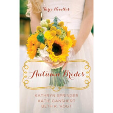 The Autumn Brides A Year of Weddings Novella Collection by Kathryn Spr