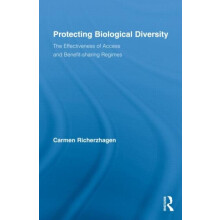 Protecting Biological Diversity The Effectiveness of Access and Benefi