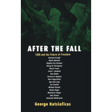 After the Fall 1989 and the Future of Freedom Hardcover Book