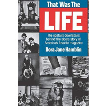 That Was the Life The Upstairs Downstairs Story of Americas Favorite M
