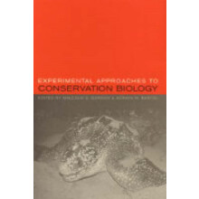 Experimental Approaches to Conservation Biology Hardcover Book