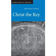 Christ the Key by Kathryn Tanner Hardcover Book