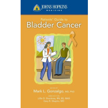 JOHNS HOPKINS PATIENT GUIDE TO BLADDER CANCER by MARK L GONZALGO Paper