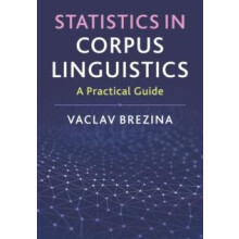 Statistics in Corpus Linguistics by Vaclav Brezina Paperback Book