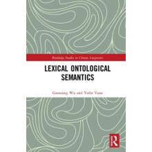 Lexical Ontological Semantics by Guoxiang Wu Hardcover Book