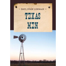 Texas Men by Paul Evan Lehman Paperback Book