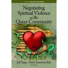 Negotiating Spiritual Violence in the Queer Community hc Hardcover Boo