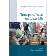 Transport Travel and Later Life Hardcover Book