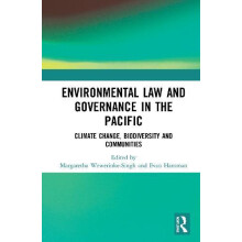 Environmental Law and Governance in the Pacific Climate Change Biodive
