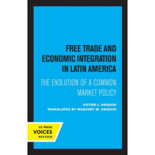 book Trade and Economic Integration in Latin America by Victor L. Urqu