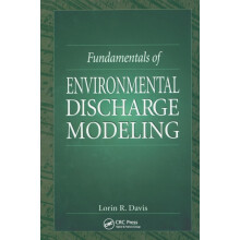 Fundamentals of Environmental Discharge Modeling by Lorin R. Davis Pap