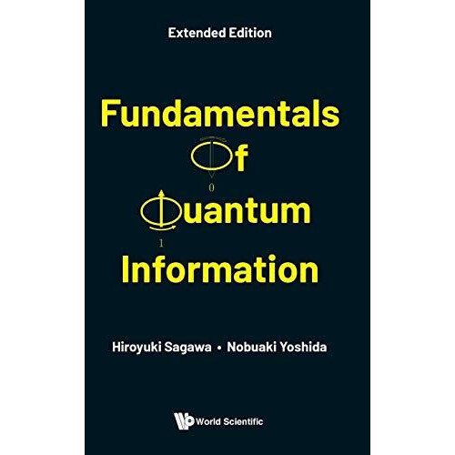 FUNDAMENTAL QUANT INFO EXT ED by SAGAWA HIROYUKI Hardcover Book